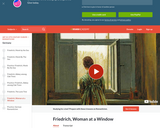Friedrich, Woman at a Window