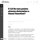 Do Two Points Always Determine a Linear Function?