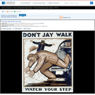 WPA Posters: Don't Jay Walk Watch Your Step.