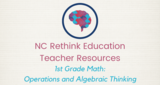 1st Grade Math Teacher Guide: Operations & Algebraic Thinking