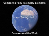Comparing Fairy Tales Themes from Around the World