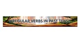 REMIX IRREGULAR VERBS IN PAST TENSE