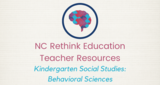 Kindergarten Social Studies Teacher Guide: Behavioral Sciences
