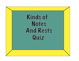 A Kind of Notes and Rests Quiz