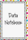 Data Notebook for Math and ELA