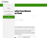 Illustrative Mathematics- Meerkat Coordinate Plane Task