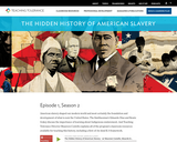 The Hidden History of American Slavery