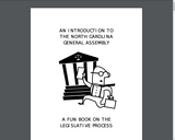 North Carolina Government- A Fun Book on Government, State Symbols, and the Legislative Process