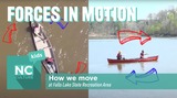 NC Culture Kids - Falls Lake State Recreation Area: Forces in Motion