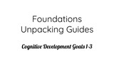 Foundations Unpacking Guide: Cognitive Development- Thinking and Reasoning