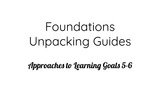 Foundations Unpacking Guide: Approaches to Learning- Risk-Taking, Problem-Solving, and Flexibility