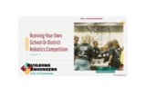 Running Your Own School Or District Robotics Competition by Lee Ann Holmes