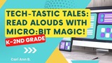 Making a Read Aloud Magical with Micro.bit