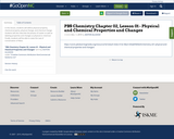 PBS Chemistry Chapter 02, Lesson 01 - Physical and Chemical Properties and Changes