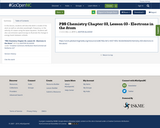 PBS Chemistry Chapter 03, Lesson 03 - Electrons in the Atom