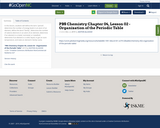 PBS Chemistry Chapter 04, Lesson 02 - Organization of the Periodic Table