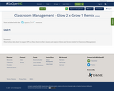 Classroom Management - Glow 2 x Grow 1 Remix