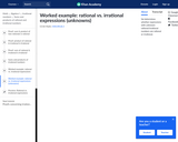 Worked Example: Rational vs. Irrational Expressions (Unknowns)