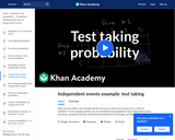 Independent Events Example: Test Taking