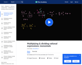 Multiplying and Dividing Rational Expressions: Monomials