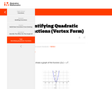 Identifying Quadratic Functions (Vertex Form)