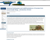 Historical Earthquakes and Uplift/Subsidence of Sumatra from Coral Growth Rings - Introductory Version