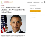 The Election of Barack Obama 44th President of the United States