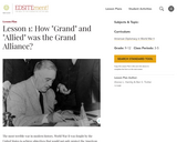 Lesson 1: How "Grand" and "Allied" was the Grand Alliance?