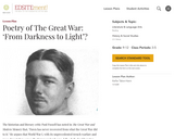 Poetry of The Great War: 'From Darkness to Light'?