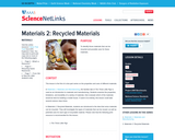 Materials 2: Recycled Materials