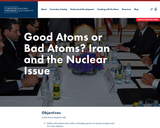 Good Atoms or Bad Atoms? Iran and the Nuclear Issue