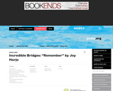 Incredible Bridges: "Remember" by Joy Harjo