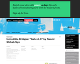 Incredible Bridges: "Gate A-4" by Naomi Shihab Nye