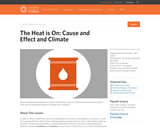 The Heat is On: Cause and Effect and Climate