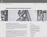 Islamic Art and Culture: the Venetian Perspective