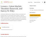 Lesson One: Upton Sinclair, Theodore Roosevelt, and Harvey W. Wiley