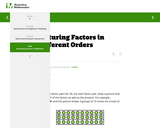 Picturing Factors in Different Orders