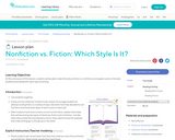 Lesson Plan: Nonfiction vs. Fiction: Which Style Is It?