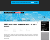 Teach This Poem: "Breaking News" by Dora Malech