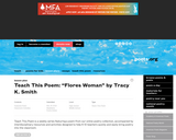 Teach This Poem: "Flores Woman" by Tracy K. Smith