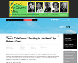 Teach This Poem: "Putting in the Seed" by Robert Frost