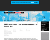 Teach This Poem: "The Shapes of Leaves" by Arthur Sze