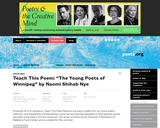 Teach This Poem: "The Young Poets of Winnipeg" by Naomi Shihab