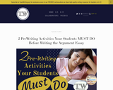 2 PreWriting Activities Your Students Must Do Before Writing the Argument Essay