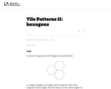 Tile Patterns II: Hexagons