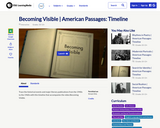 Becoming Visible | American Passages: Timeline
