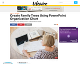 Make a Family Tree in PPT Using the Organiztion Chart