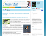 Phylogenetics of Man-Made Objects; Simulating Evolution in the Classroom