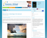 Wind and Rain: Meteorology in the Classroom