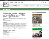 Singing for Justice: Following the Musical Journey of "This Little Light of Mine"